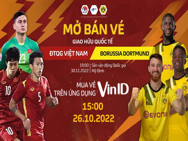 Bóng đá Việt Nam 7/11: Mở bán vé trận Việt Nam đấu Dortmund
