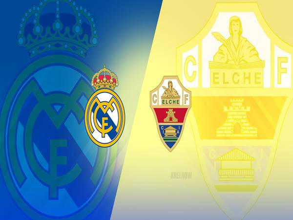 Nhận định kết quả Real Madrid vs Elche, 03h00 ngày 16/2