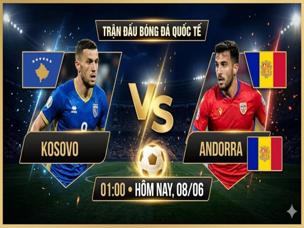 Số liệu về đội hình dự kiến Kosovo gặp Andorra hôm nay