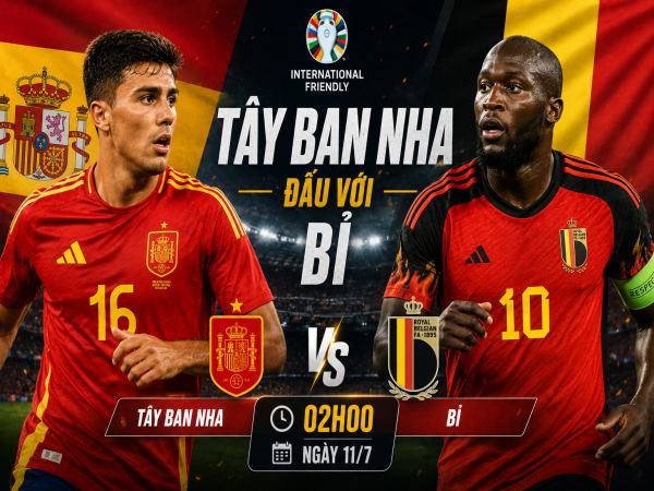 Thống kê về đối đầu Tây Ban Nha đấu với Bỉ ngày 11/7 chi tiết